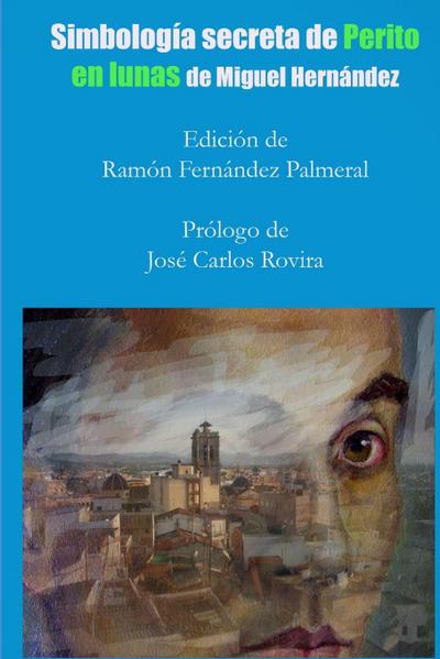 Simbología secreta de "Perito en Lunas"