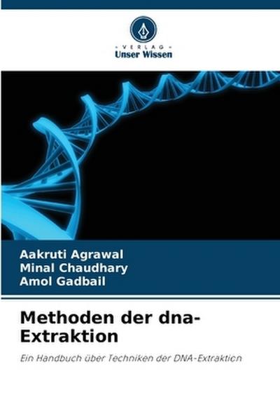Methoden der dna-Extraktion