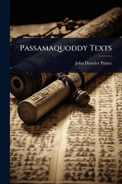 Passamaquoddy Texts