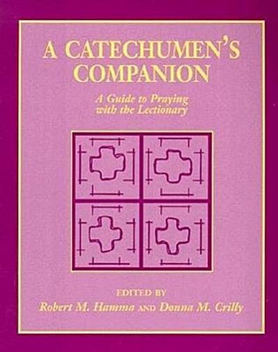 A Catechumen’s Companion