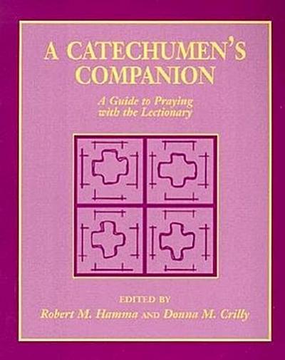 A Catechumen’s Companion