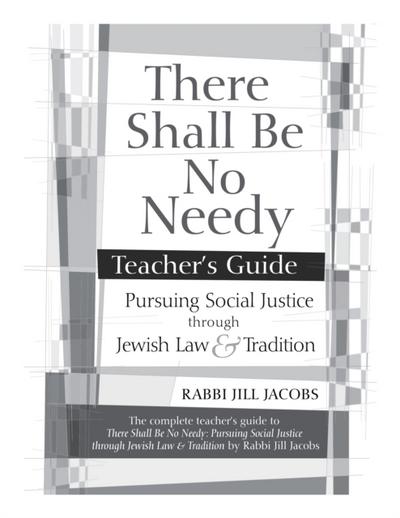 There Shall Be No Needy Teacher’s Guide