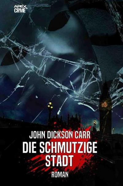 DIE SCHMUTZIGE STADT