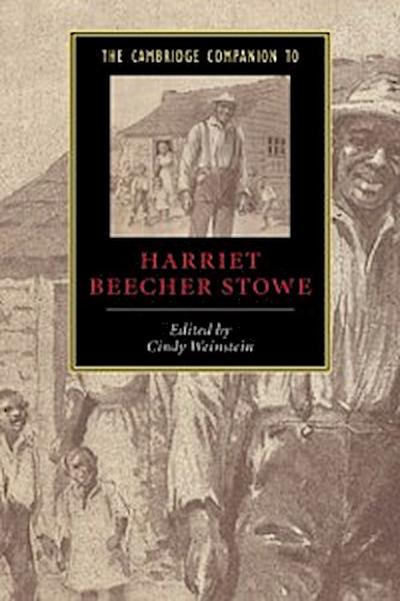 Cambridge Companion to Harriet Beecher Stowe