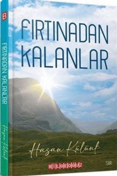 Firtinadan Kalanlar