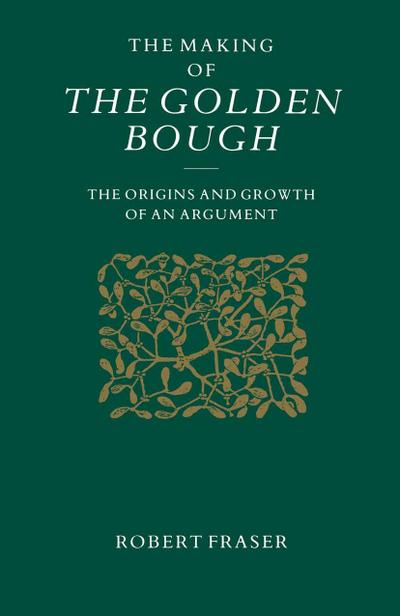 The Making of the Golden Bough