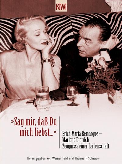 ’Sag mir, daß du mich liebst...’