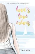 Love’s True Colors