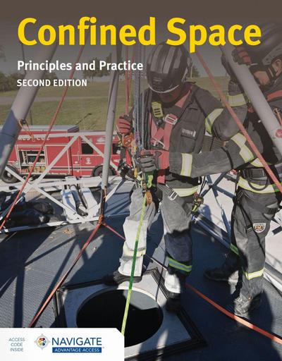 Confined Spaces: Principles and Practice