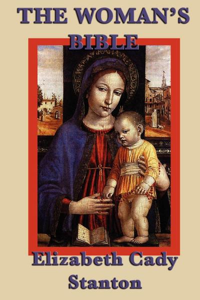 The Woman’s Bible
