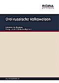 Drei russische Volksweisen