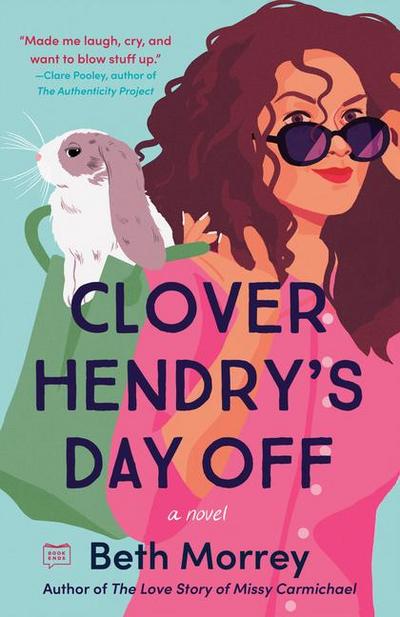 Clover Hendry’s Day Off