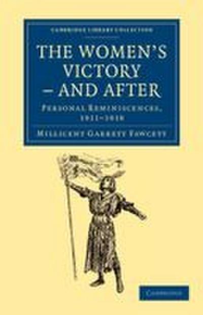 The Women’s Victory - And After