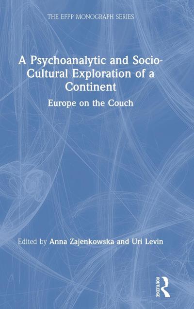 A Psychoanalytic and Socio-Cultural Exploration of a Continent