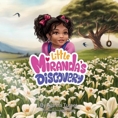 Little Miranda’s Discovery