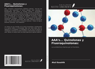 AAA’s... Quinolonas y Fluoroquinolonas: