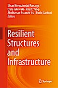 Resilient Structures and Infrastructure