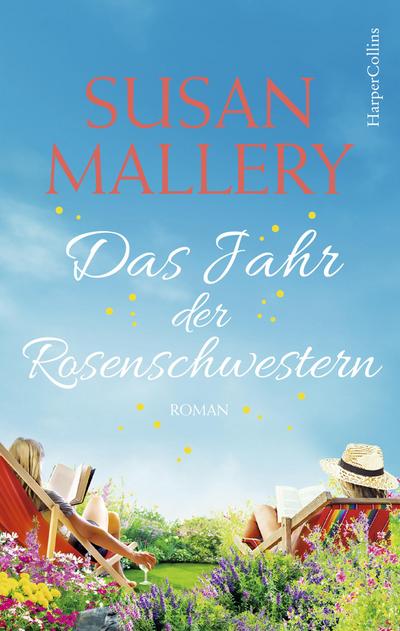 Mallery, S: Jahr der Rosenschwestern