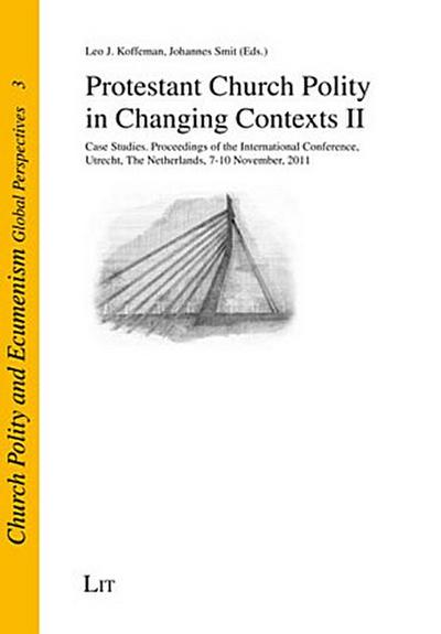 Protestant Church Polity in Changing Contexts II