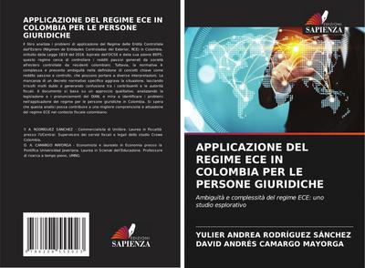 APPLICAZIONE DEL REGIME ECE IN COLOMBIA PER LE PERSONE GIURIDICHE