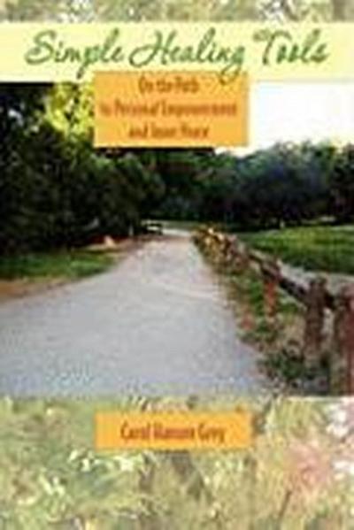 Simple Healing Tools