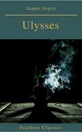 Ulysses (Feathers Classics)