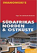 Südafrikas Norden & Ostküste - Reiseführer von Iwanowski