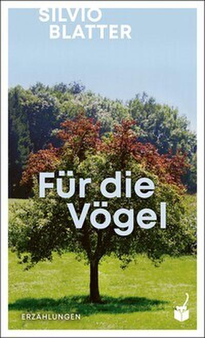 Für die Vögel