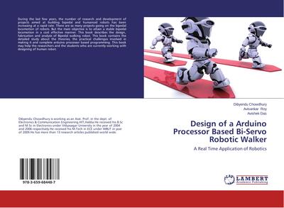Design of a Arduino Processor Based Bi-Servo Robotic Walker