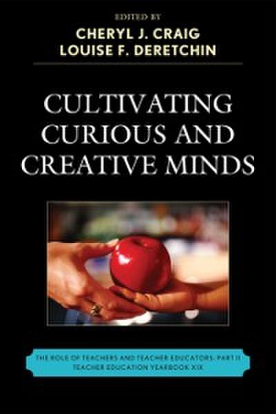 Cultivating Curious and Creative Minds