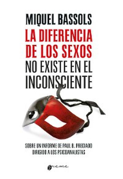 La diferencia de los sexos no existe en el inconsciente