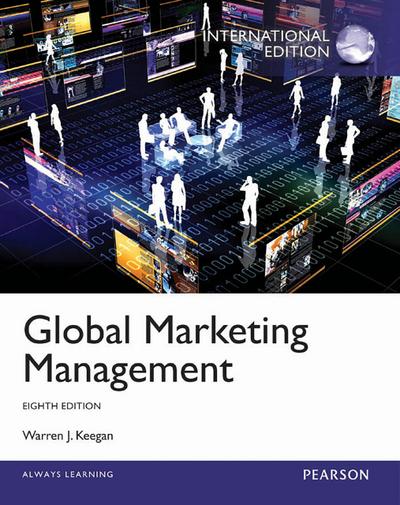 Global Marketing Management eBook: International Edition