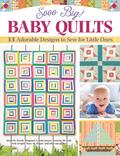 Sooo Big! Baby Quilts