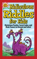 Ridiculous Riddles for Kids