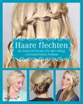 Haare flechten