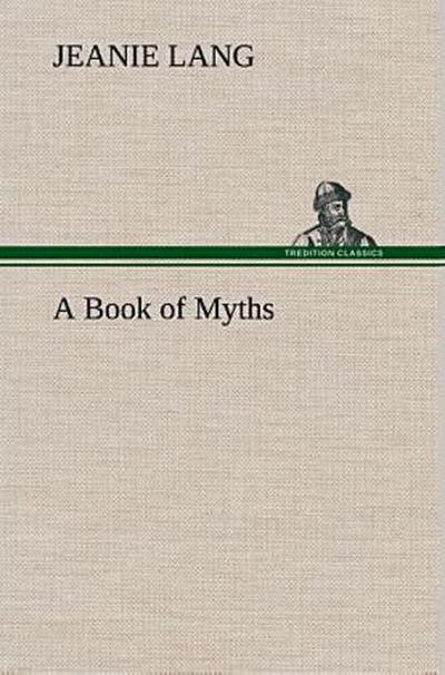 A Book of Myths