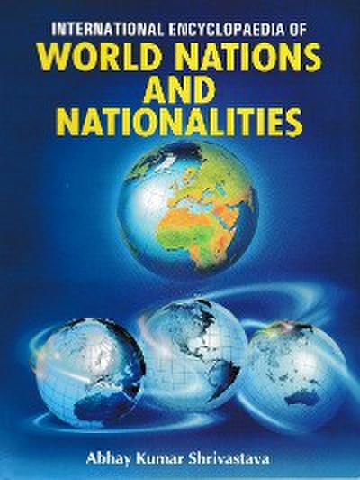 International Encyclopaedia of World Nations and Nationalities