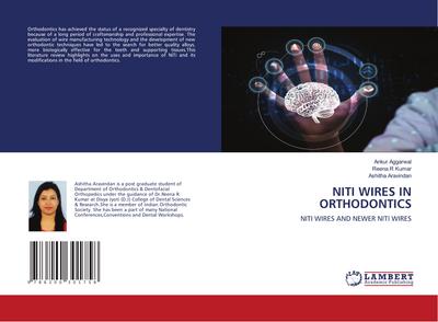 NITI WIRES IN ORTHODONTICS