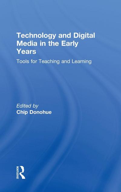 Technology and Digital Media in the Early Years