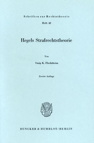 Hegels Strafrechtstheorie.