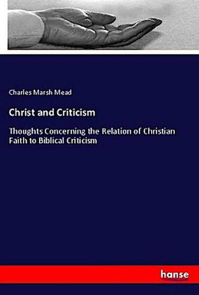 Christ and Criticism