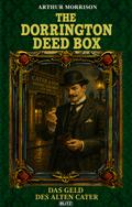 The Dorrington Deed Box 06: Das Geld des Alten Cater