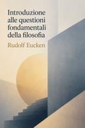 Introduzione alle questioni fondamentali della filosofia