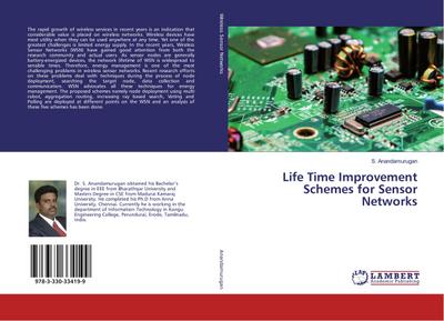 Life Time Improvement Schemes for Sensor Networks