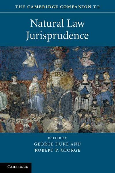 The Cambridge Companion to Natural Law             Jurisprudence