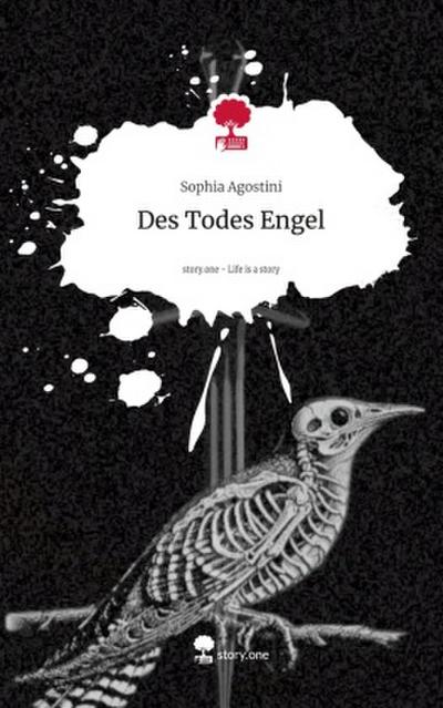 Des Todes Engel. Life is a Story - story.one