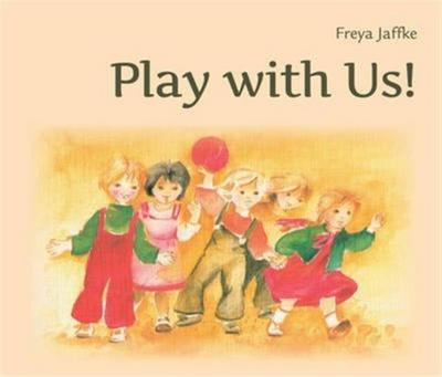 Jaffke, F: Play with Us!