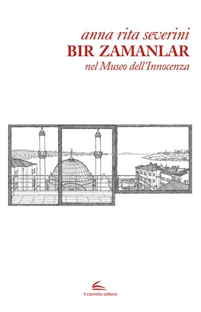 Bir Zamanlar. Nel museo dell’innocenza