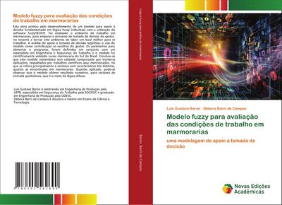 Modelo fuzzy para avaliação das condições de trabalho em marmorarias