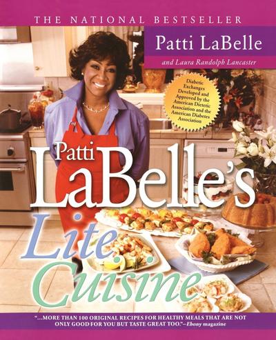 Patti Labelle’s Lite Cuisine